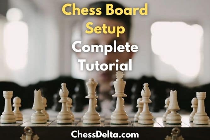Chess Board Setup With Names Diagrams Rules Chess Delta